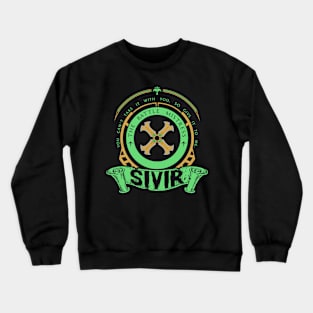 SIVIR - LIMITED EDITION Crewneck Sweatshirt